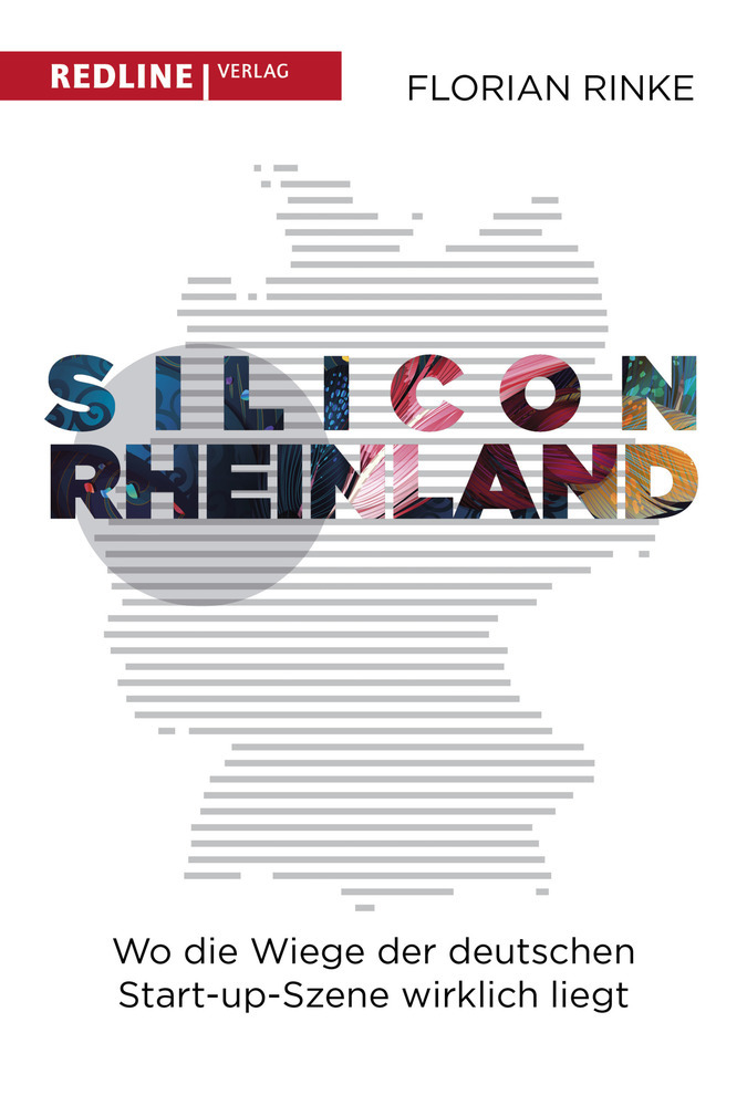 Cover: 9783868818109 | Silicon Rheinland | Florian Rinke | Taschenbuch | Klappenbroschur