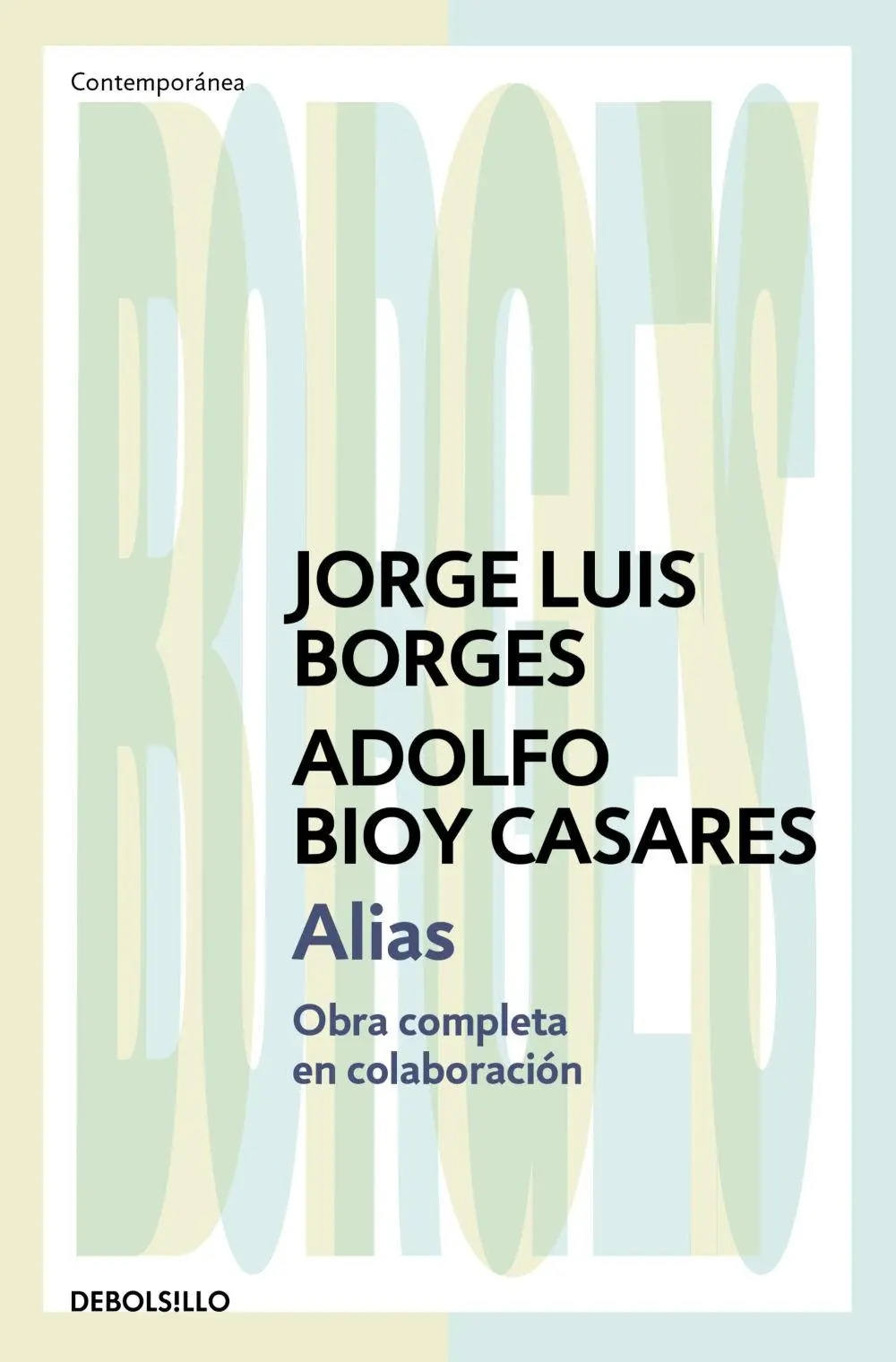 Bild: 9788466378109 | Alias | Jorge Luis Borges | Taschenbuch | Spanisch | 2025 | DEBOLSILLO
