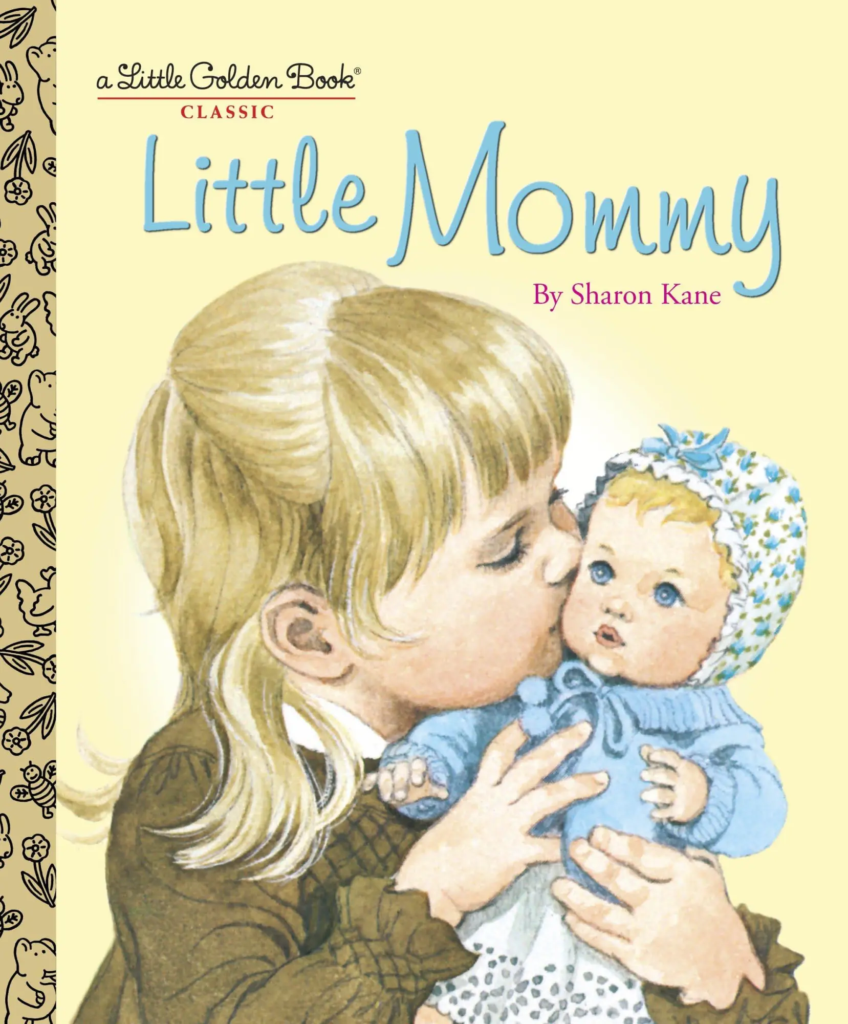 Cover: 9780375848209 | Little Mommy | Sharon Kane | Buch | Englisch | 2008