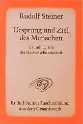Cover: 9783727468209 | Ursprung und Ziel des Menschen. Grundbegriffe der Geisteswissenschaft