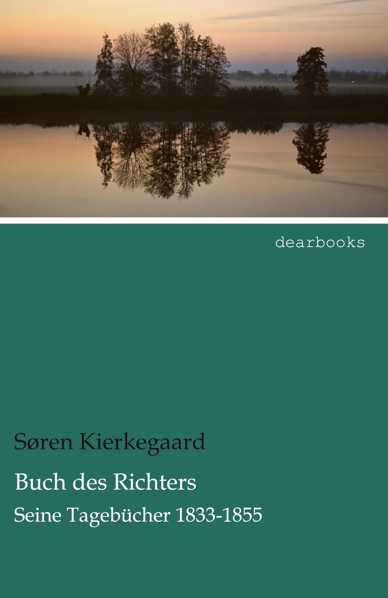 Cover: 9783954558209 | Buch des Richters | Seine Tagebücher 1833-1855 | Søren Kierkegaard