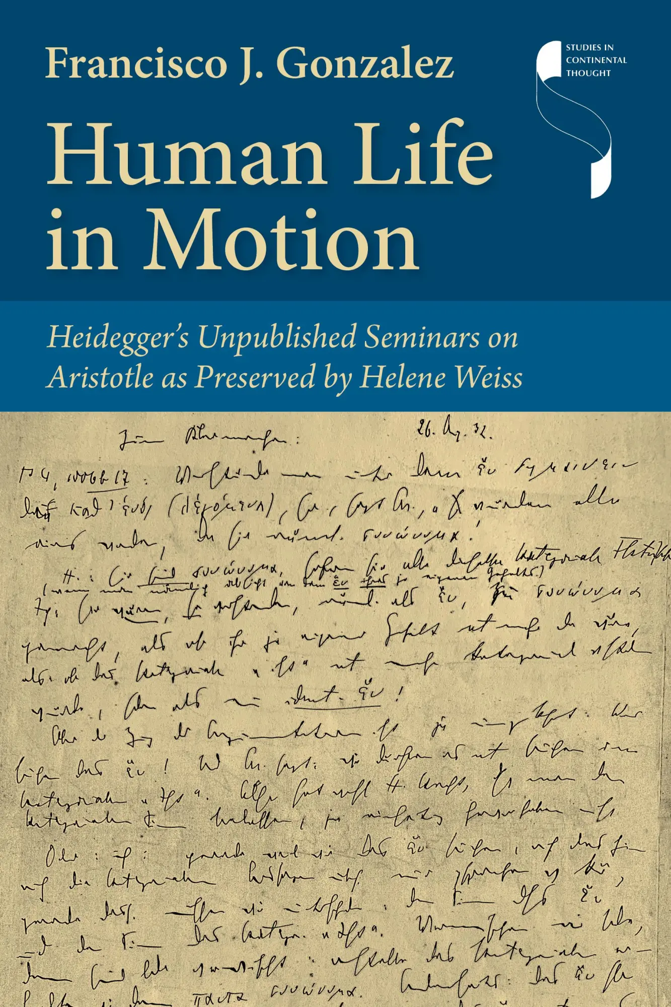 Cover: 9780253068309 | Human Life in Motion | Francisco J Gonzalez | Buch | Englisch | 2024
