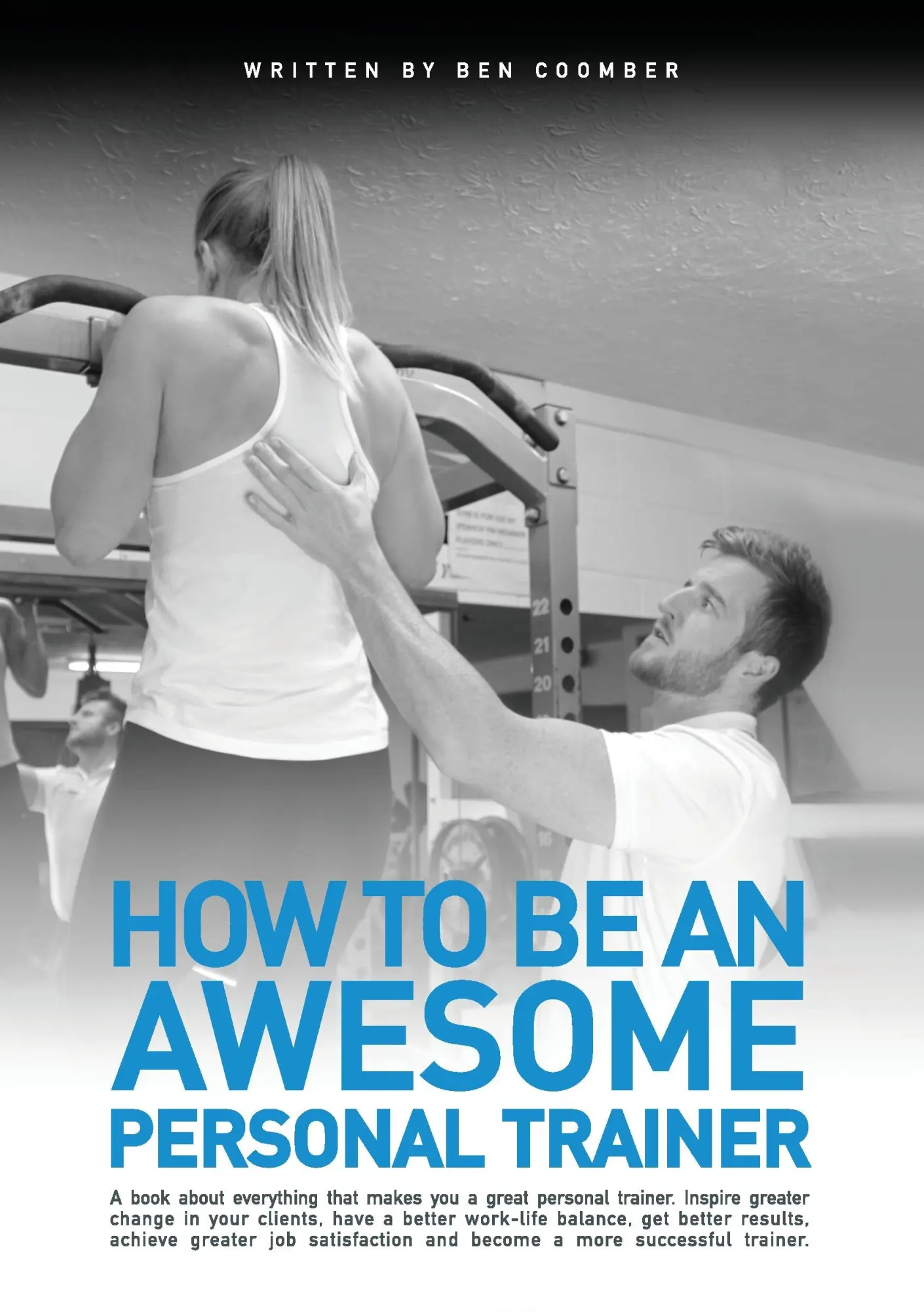 Cover: 9780995678309 | How to be an Awesome Personal Trainer | Ben Coomber | Taschenbuch