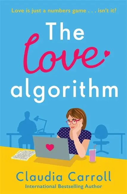 Cover: 9781838778309 | The Love Algorithm | 'The perfect summer read' Carmel Harrington