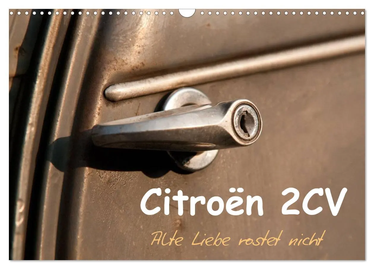 Cover: 9783516038309 | Citroën 2CV Alte Liebe rostet nicht (Wandkalender 2026 DIN A3...
