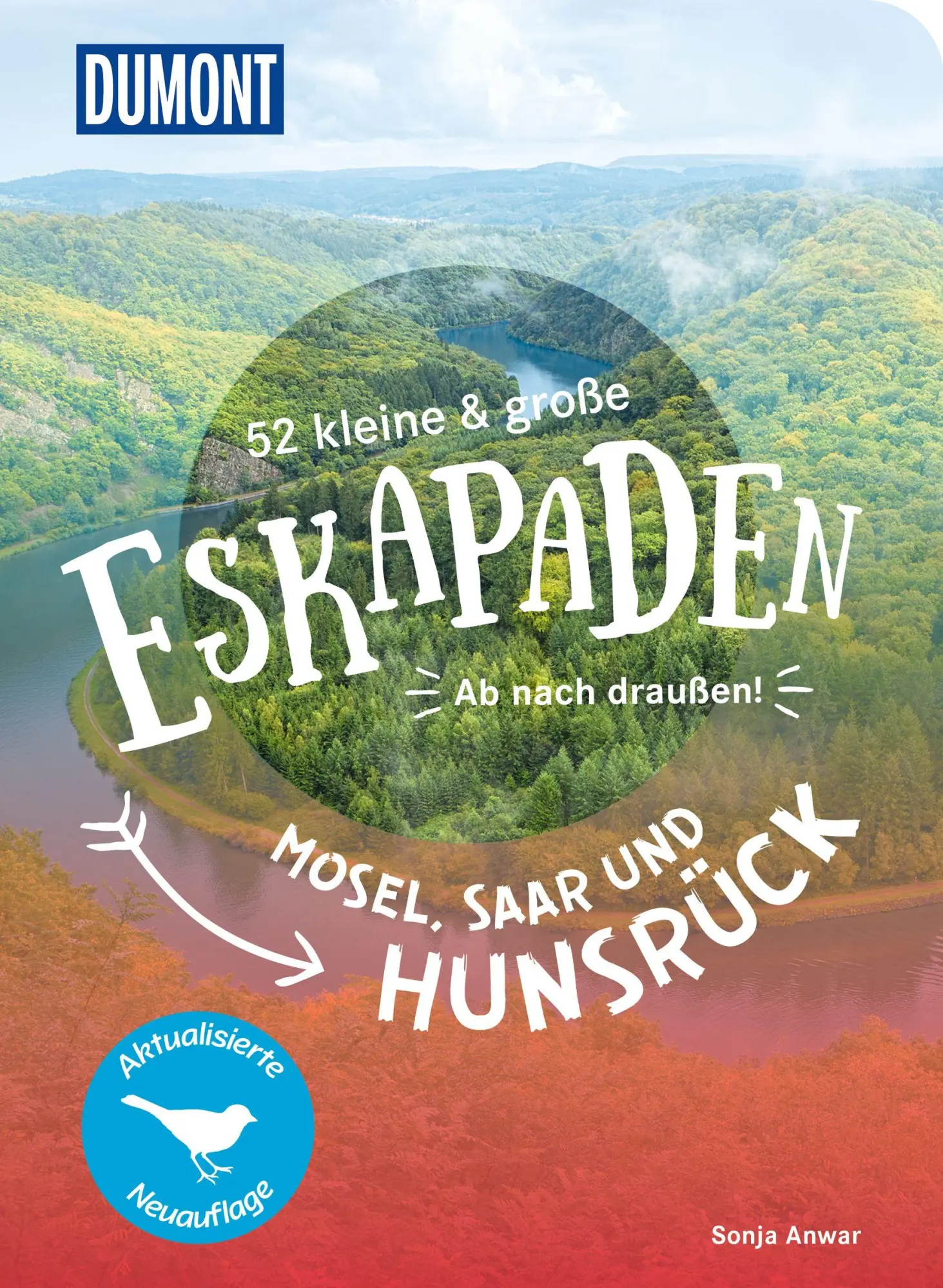 Cover: 9783616028309 | 52 kleine &amp; große Eskapaden Mosel, Saar und Hunsrück | Sonja Anwar