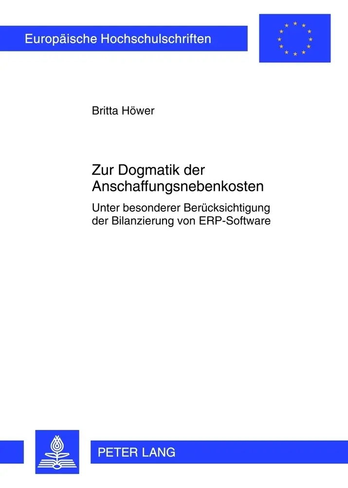 Cover: 9783631638309 | Zur Dogmatik der Anschaffungsnebenkosten | Britta Höwer | Taschenbuch