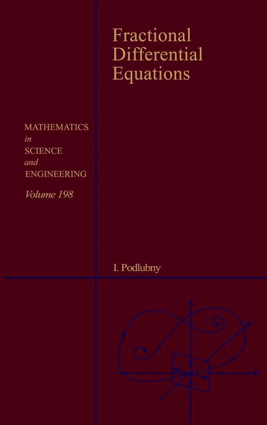 Cover: 9780125588409 | Fractional Differential Equations | Podlubny | Buch | Gebunden | 1998