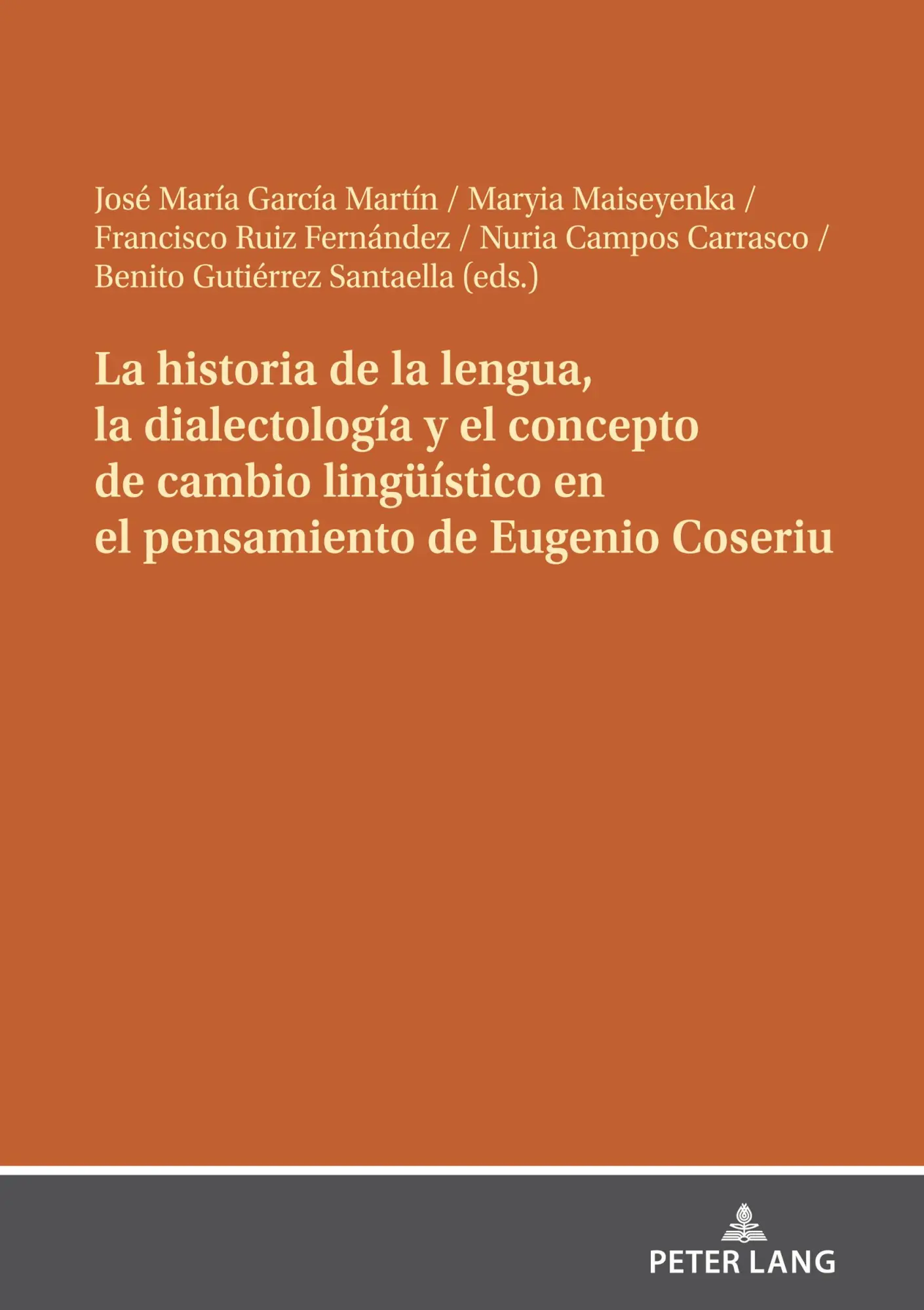 Cover: 9783631868409 | La historia de la lengua, la dialectología y el concepto de cambio...