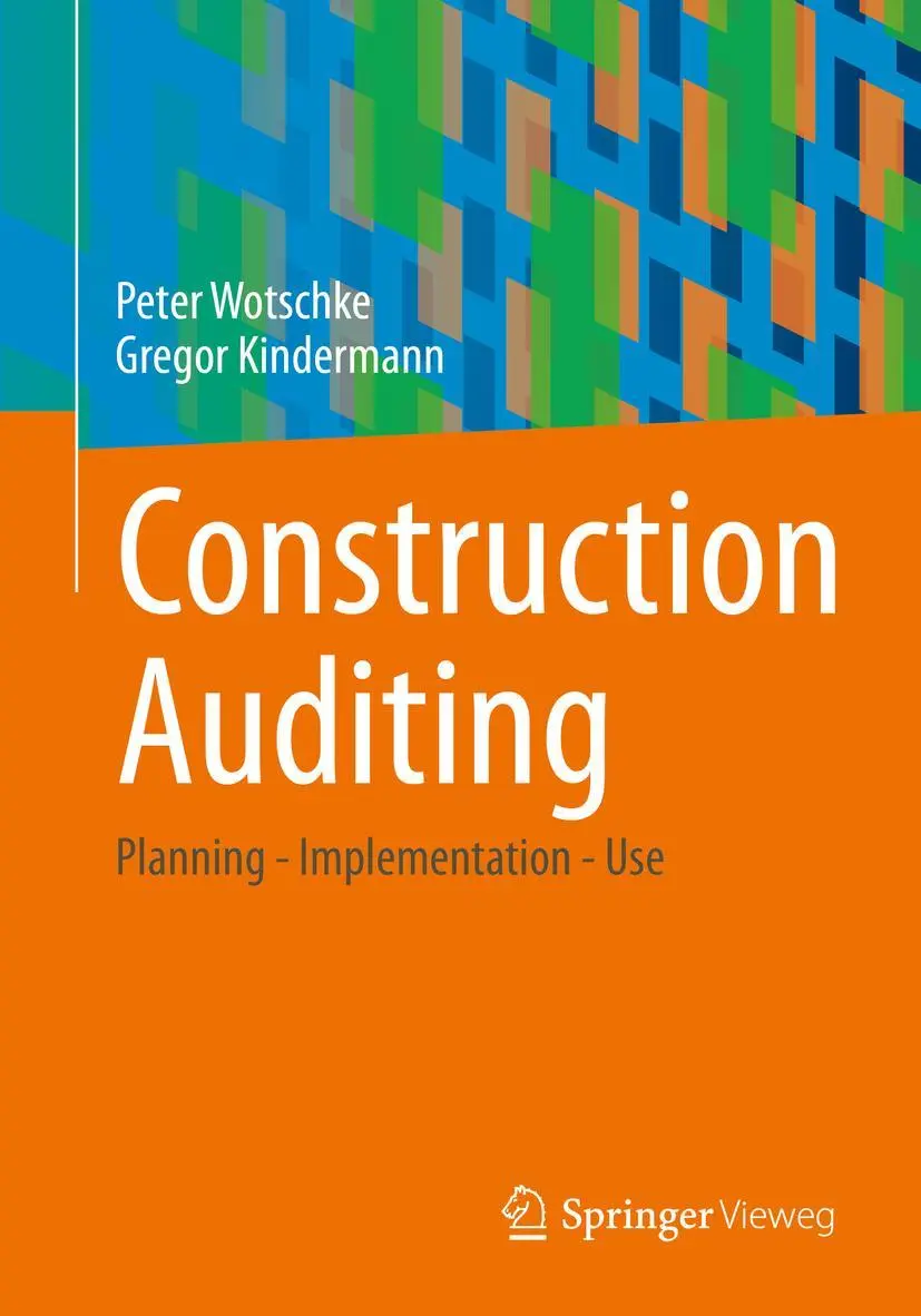 Cover: 9783658388409 | Construction Auditing | Planning - Implementation - Use | Taschenbuch