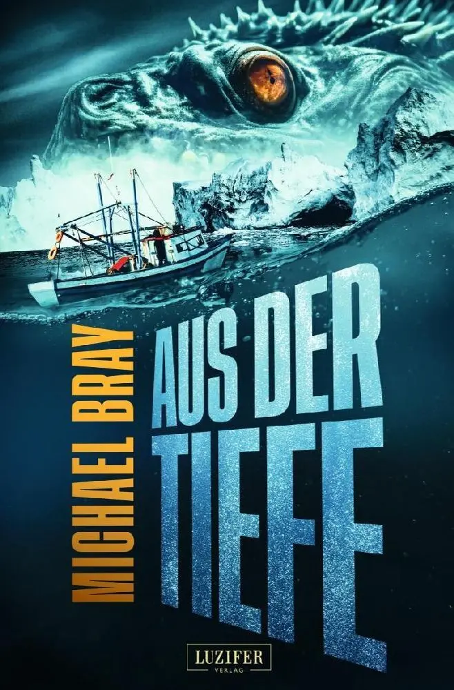 Cover: 9783958358409 | AUS DER TIEFE | Horror-Thriller | Michael Bray | Taschenbuch | 314 S.