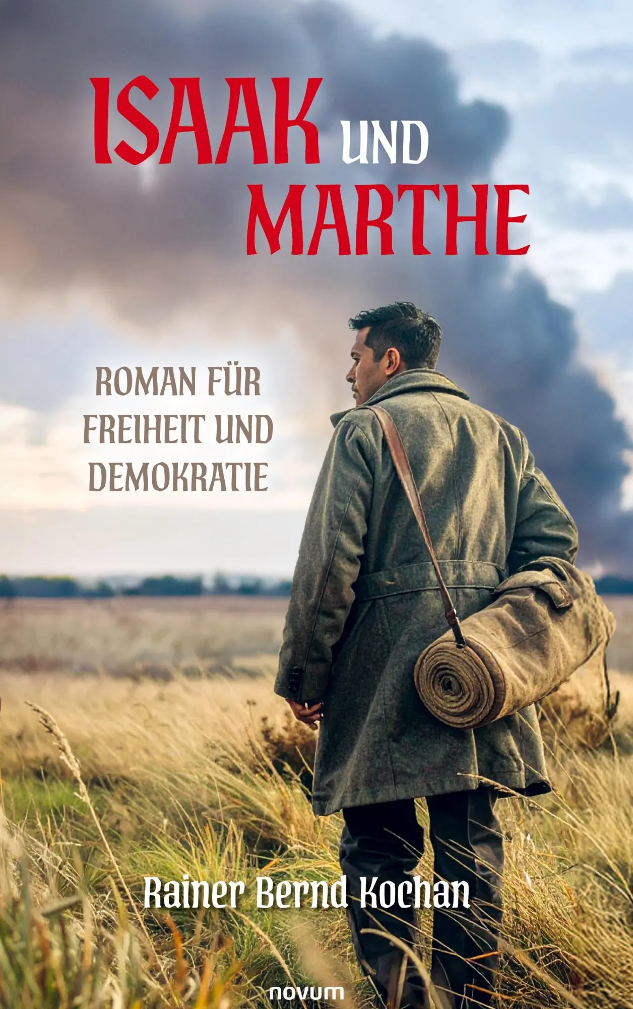 Cover: 9783991308409 | Isaak und Marthe | Roman für Freiheit und Demokratie | Kochan | Buch