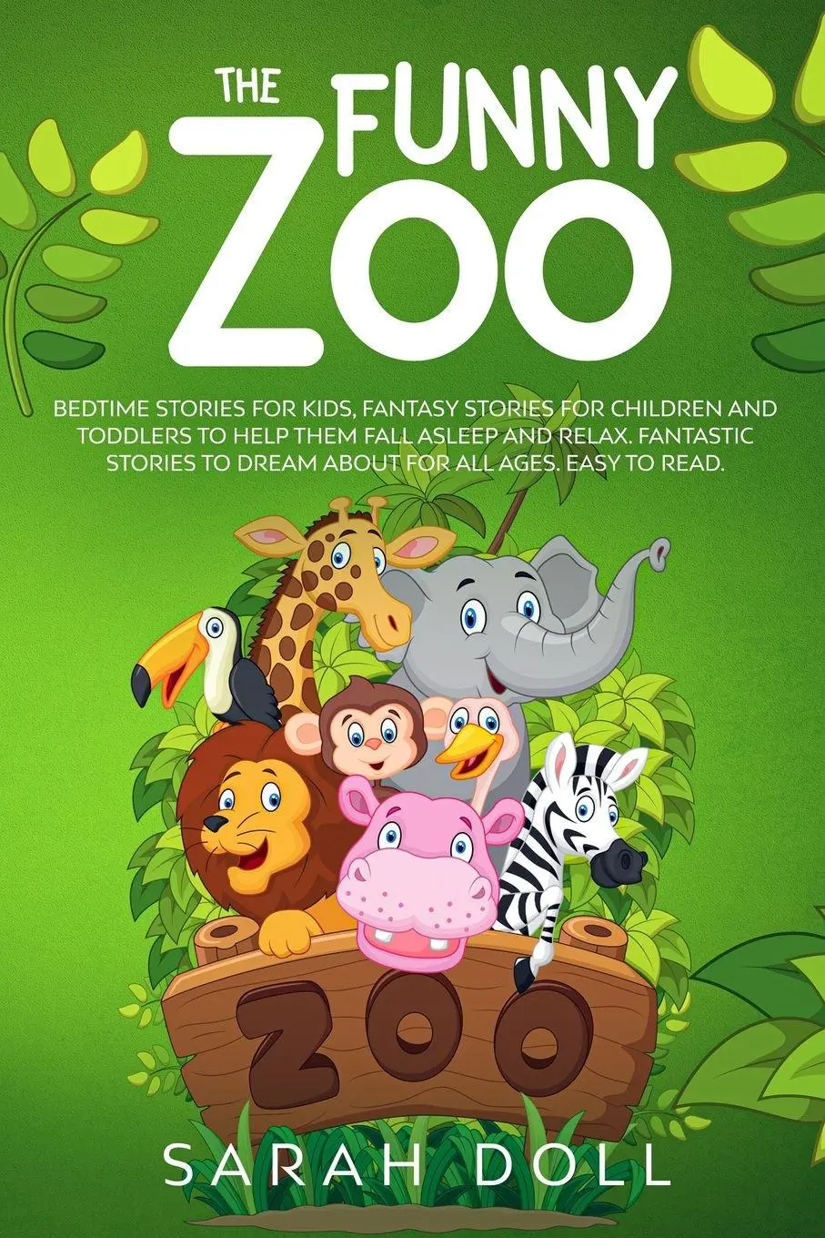 Cover: 9780645018509 | The Funny Zoo Bedtime Stories for Kids, Fantasy Stories for...