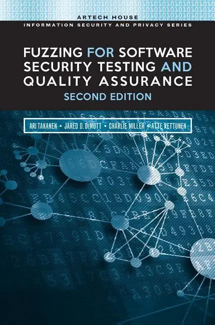Cover: 9781608078509 | Fuzzing for Software Security Testing and Quality Assurance, Second...