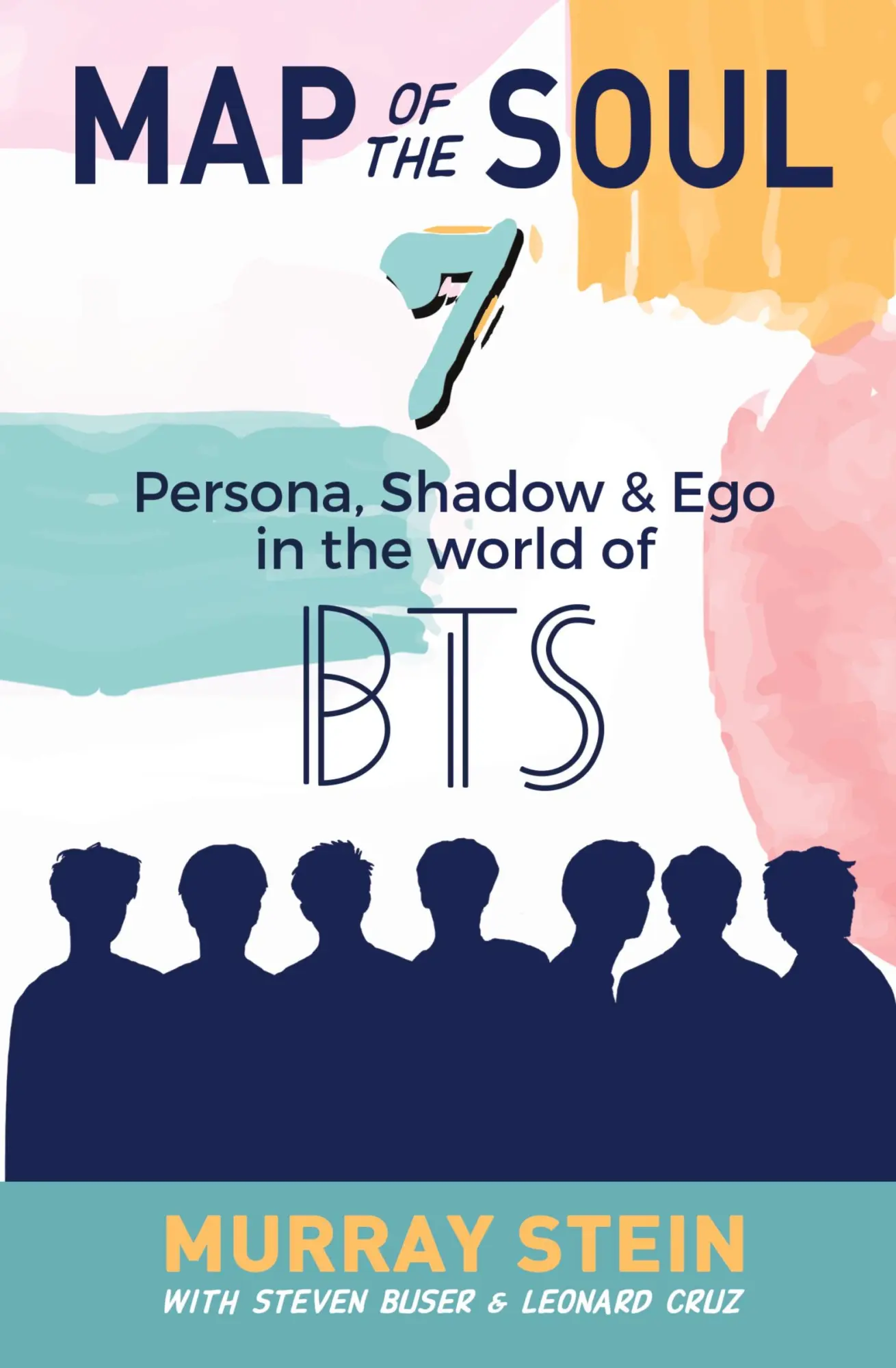 Cover: 9781630518509 | Map of the Soul - 7 | Persona, Shadow &amp; Ego in the World of BTS | Buch