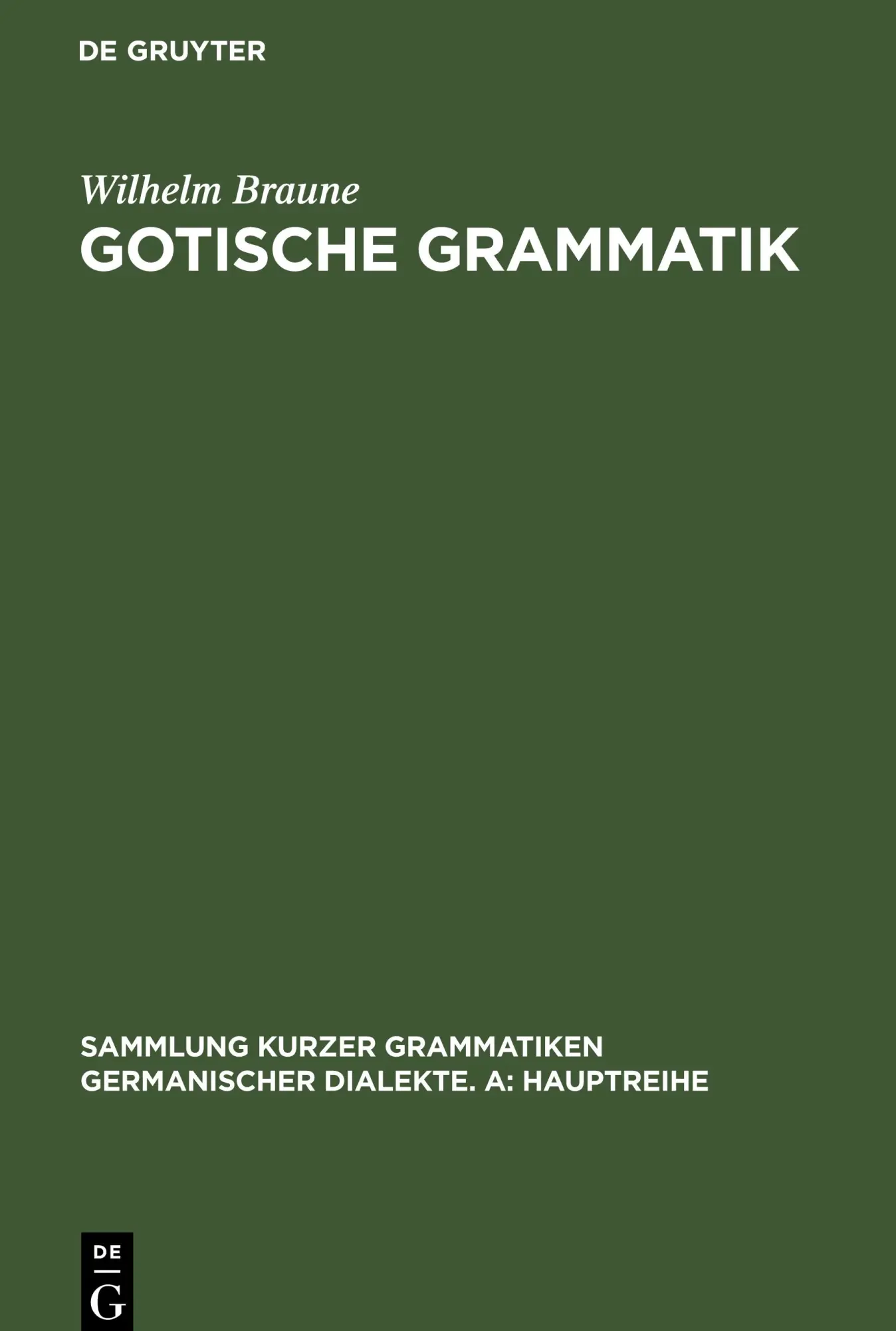 Cover: 9783484108509 | Gotische Grammatik | Mit Lesestücken und Wörterverzeichnis | Braune