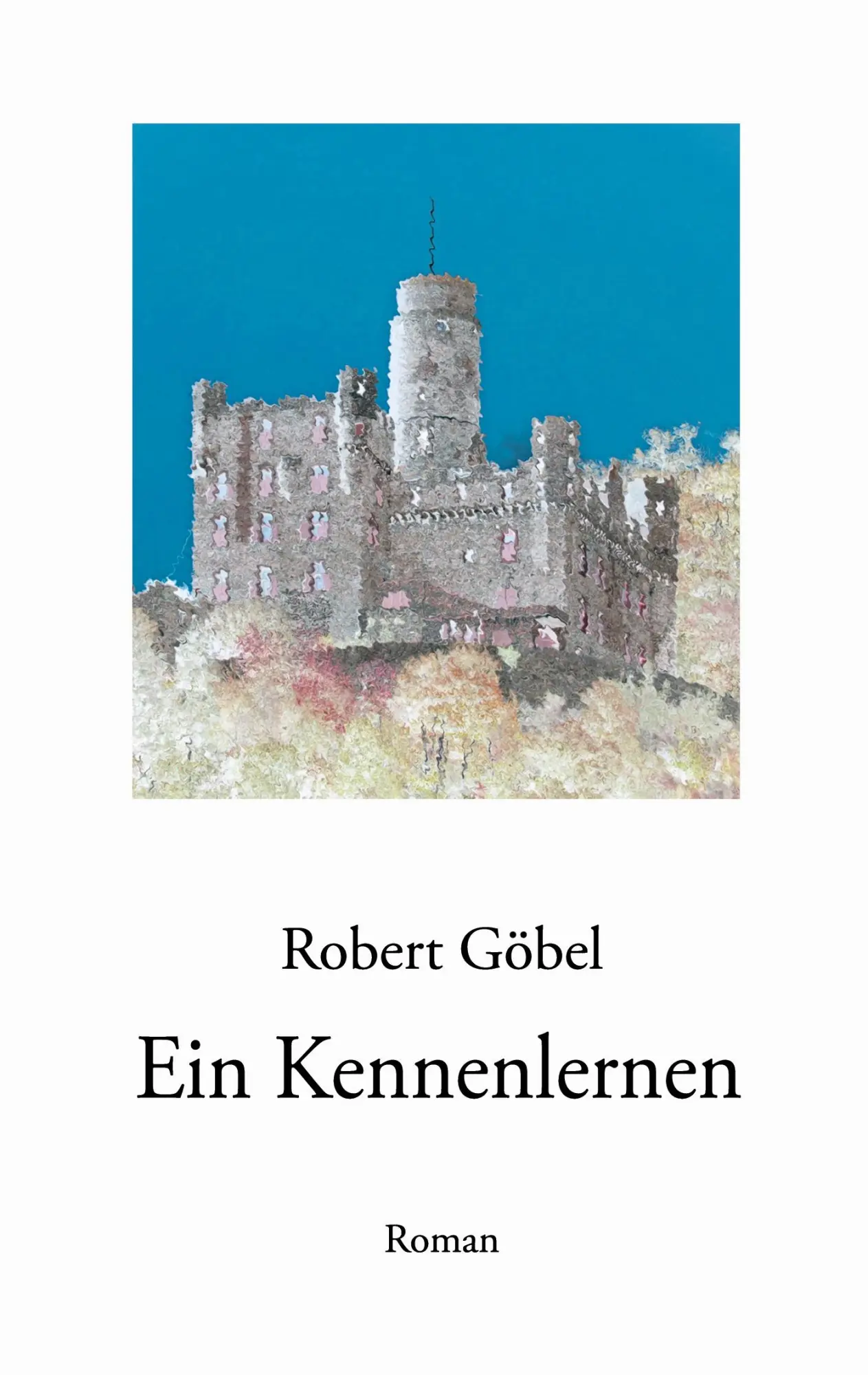 Cover: 9783696758509 | Ein Kennenlernen | Robert Göbel | Taschenbuch | 320 S. | Deutsch