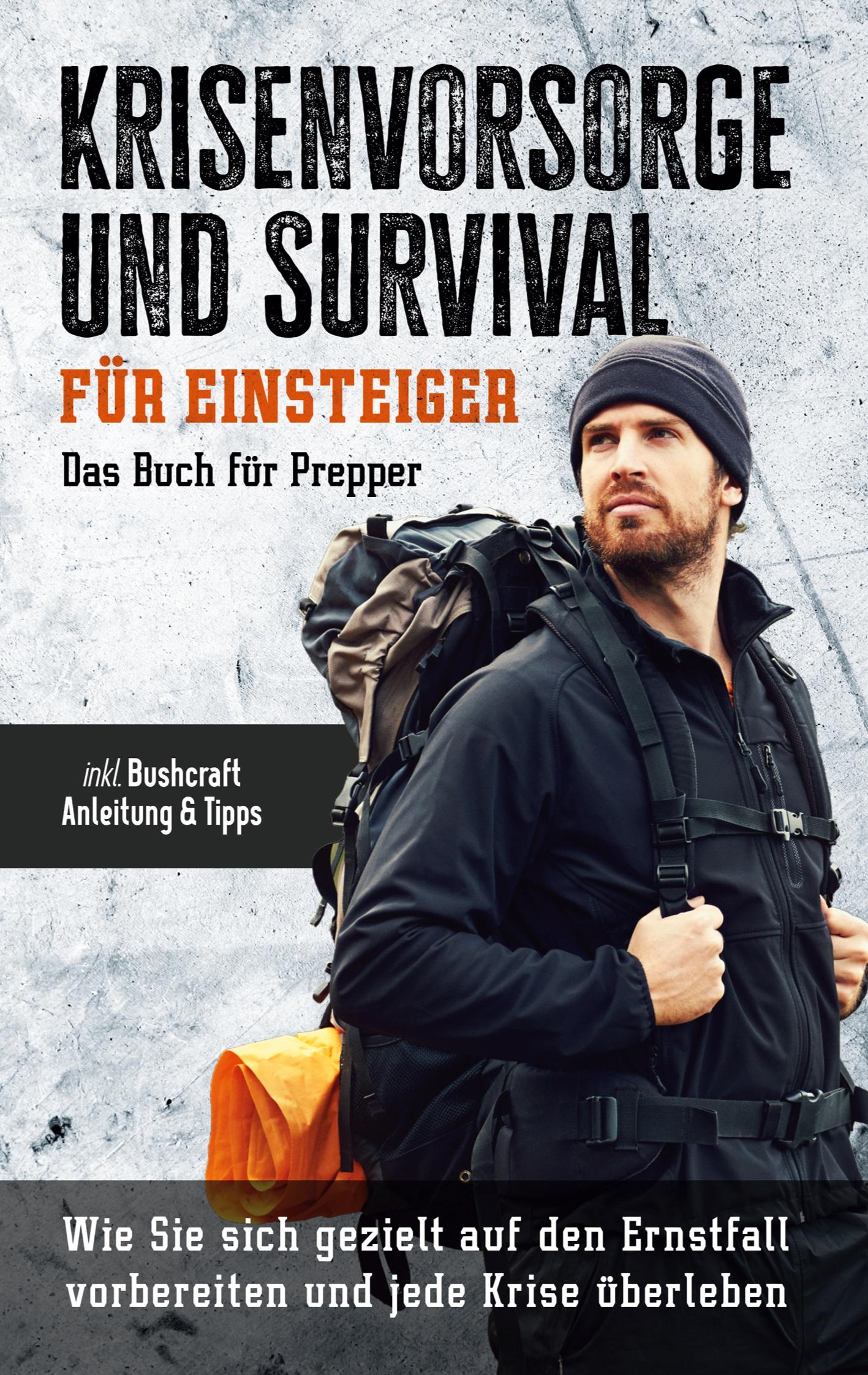 Cover: 9783756218509 | Krisenvorsorge und Survival für Einsteiger | Jonas Sandersfeld | Buch