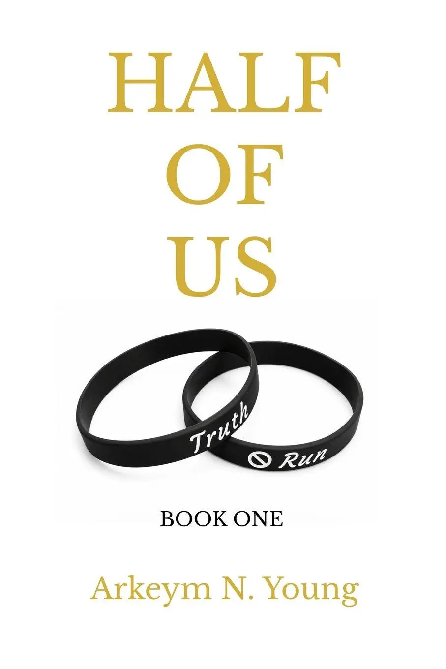 Cover: 9798993938509 | Half of Us | Arkeym N Young | Taschenbuch | Half of Us Trilogy | 2025