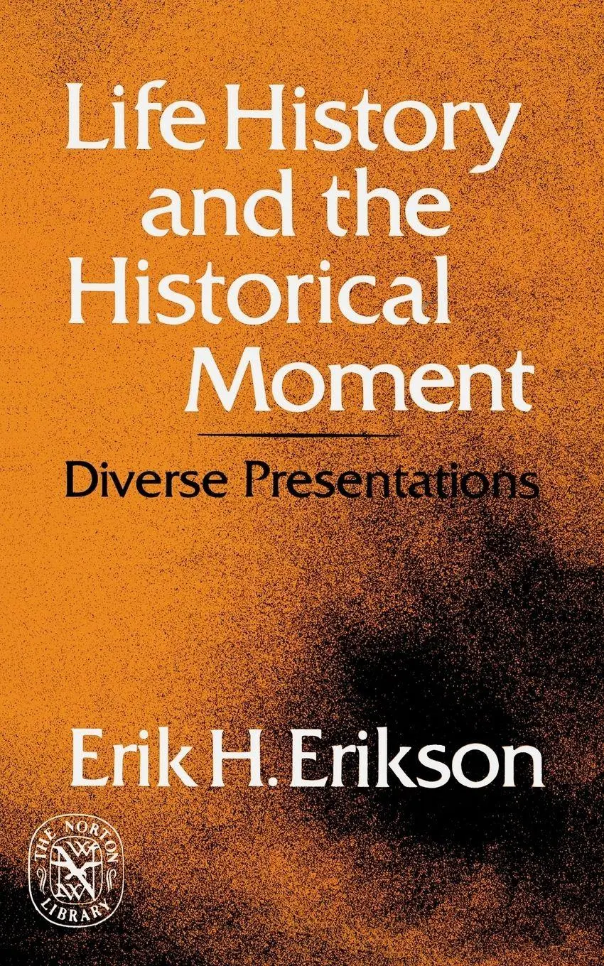 Cover: 9780393008609 | Life History and the Historical Moment | Diverse Presentations | Buch