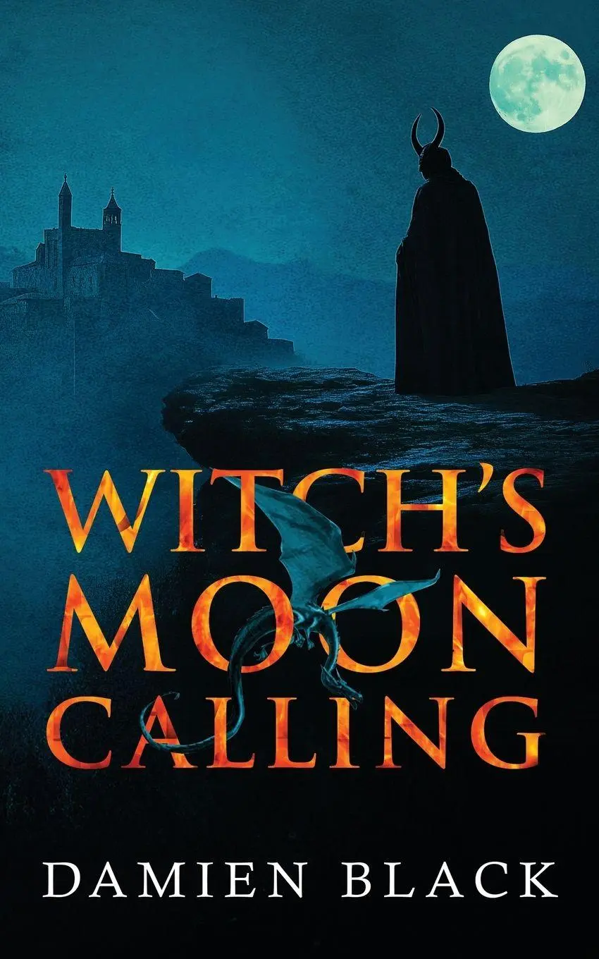 Cover: 9781068288609 | Witch's Moon Calling | A Dark Fantasy Epic | Damien Black | Buch