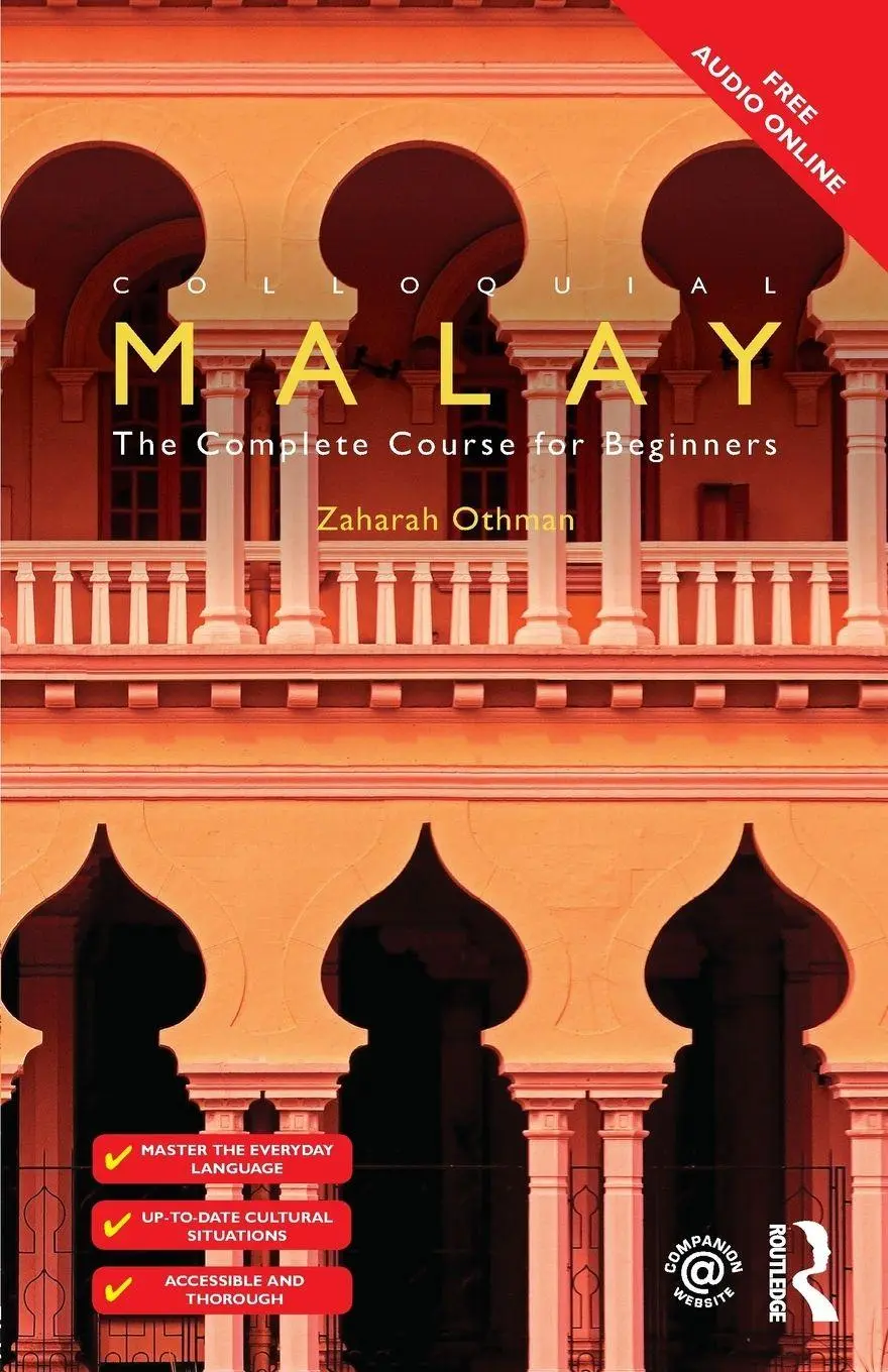 Cover: 9781138958609 | Colloquial Malay | The Complete Course for Beginners | Zaharah Othman Cover: 9781138958609 | Colloquial Malay | The Complete Course for Beginners | Zaharah Othman