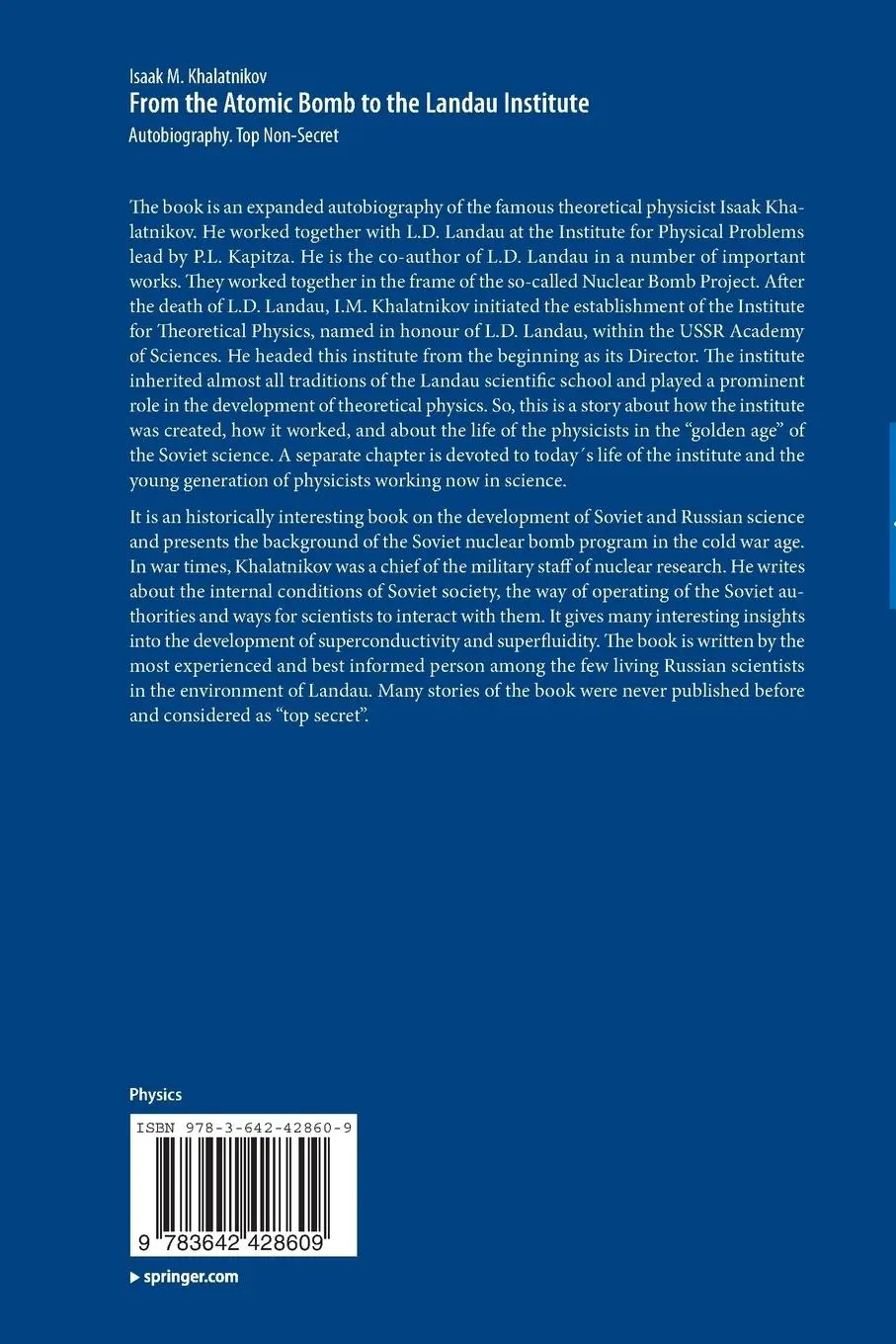 Rückseite: 9783642428609 | From the Atomic Bomb to the Landau Institute | Isaak M. Khalatnikov