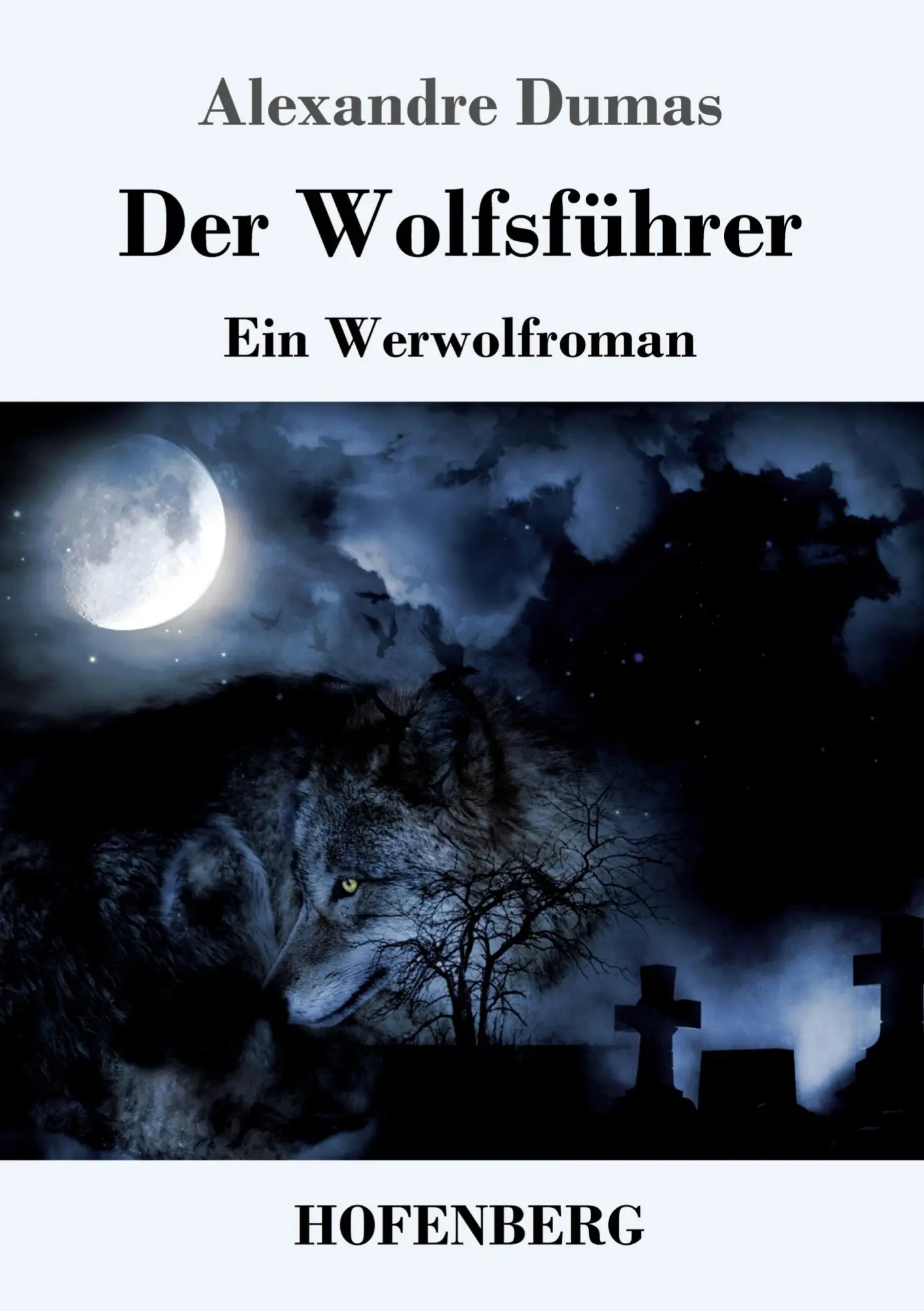 Cover: 9783743718609 | Der Wolfsführer | Ein Werwolfroman | Alexandre Dumas | Taschenbuch
