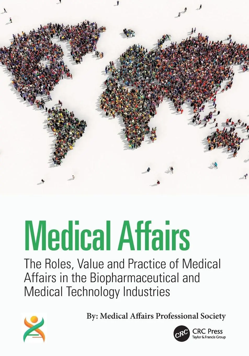 Cover: 9781032468709 | Medical Affairs | Kirk V. Shepard (u. a.) | Taschenbuch | Englisch