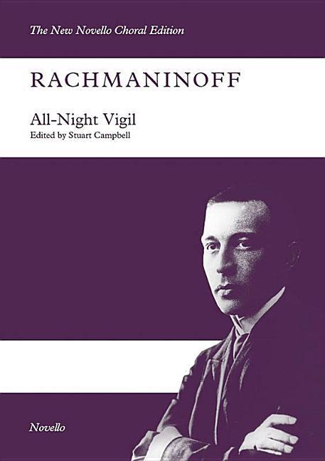 Cover: 9781783058709 | All-Night Vigil | Satb/Satb Vocal Score the New Novello Choral Edition