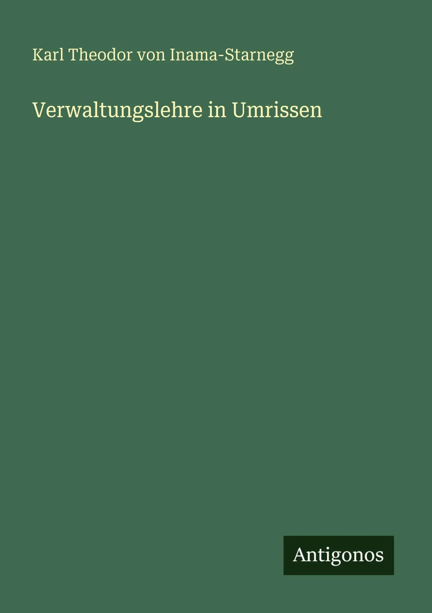 Verwaltungslehre in Umrissen