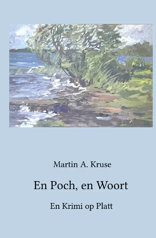 Cover: 9783565298709 | En Poch, en Woort | En Krimi op Platt.DE | Martin A. Kruse | Buch