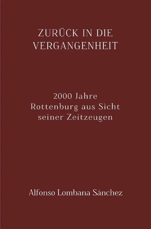 Cover: 9783750258709 | Zurück in die Vergangenheit | Alfonso Lombana Sánchez | Taschenbuch