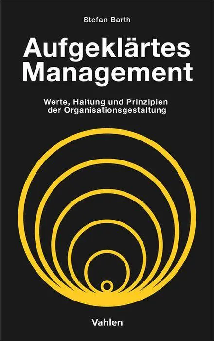 Cover: 9783800678709 | Aufgeklärtes Management | Stefan Barth | Taschenbuch | 312 S. | 2026