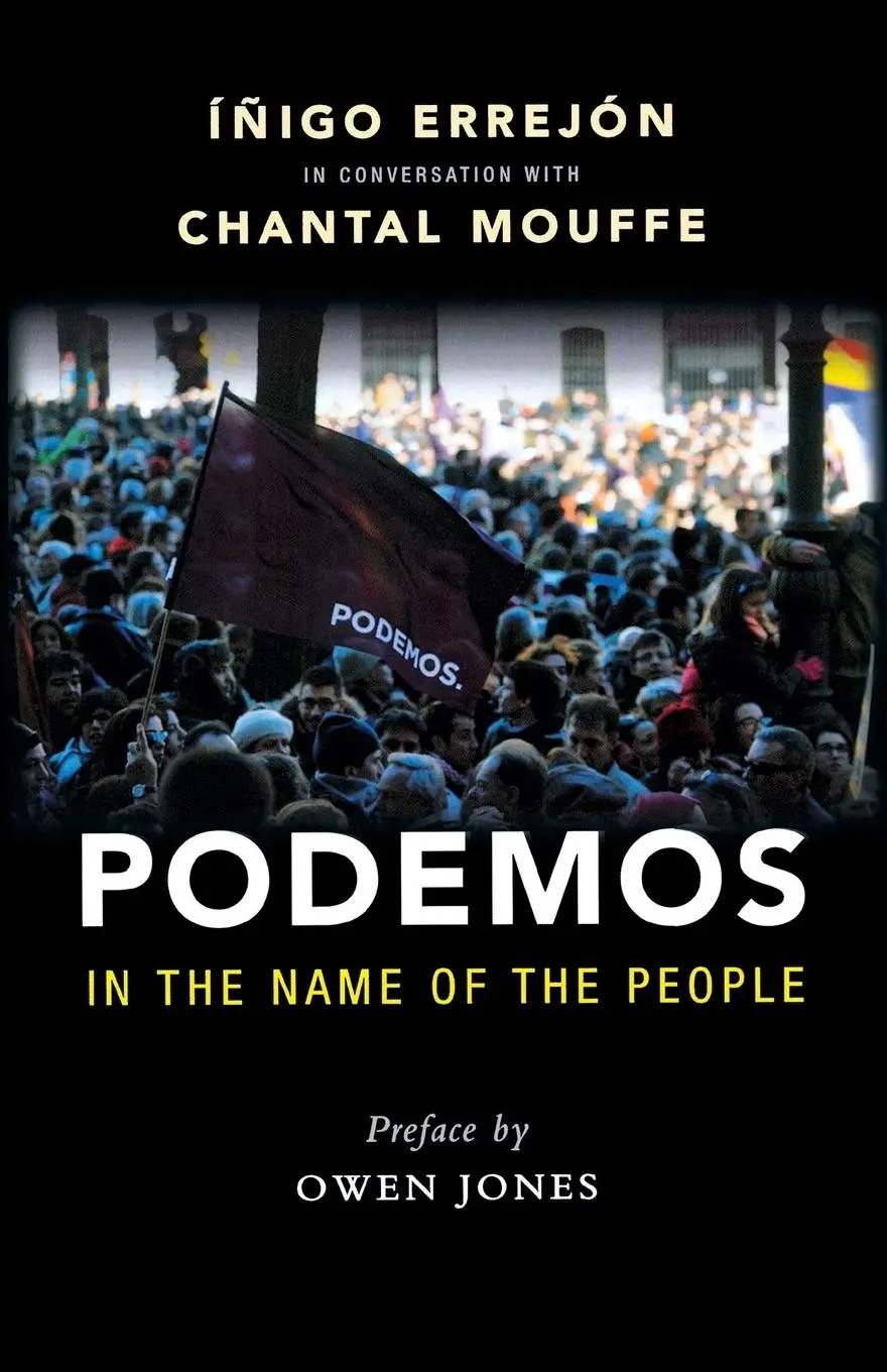 Cover: 9781910448809 | Podemos | In the Name of the People | Chantal Mouffe | Taschenbuch