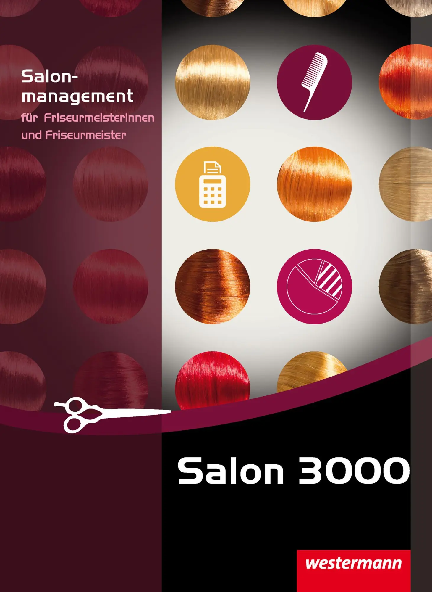 Cover: 9783142458809 | Salon 3000. Schulbuch. Salonmanagement | Venino-Hessberger (u. a.)