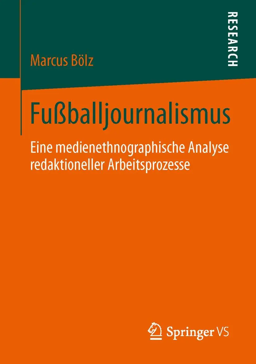 Cover: 9783658038809 | Fußballjournalismus | Marcus Bölz | Taschenbuch | xii | Deutsch | 2013