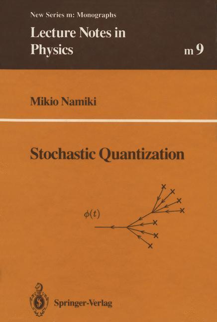 Bild: 9783662138809 | Stochastic Quantization | Mikio Namiki | Taschenbuch | X | Englisch