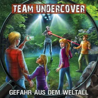 Cover: 4049774258909 | Team Undercover - Gefahr aus dem Weltall, 1 Audio-CD | Team Undercover