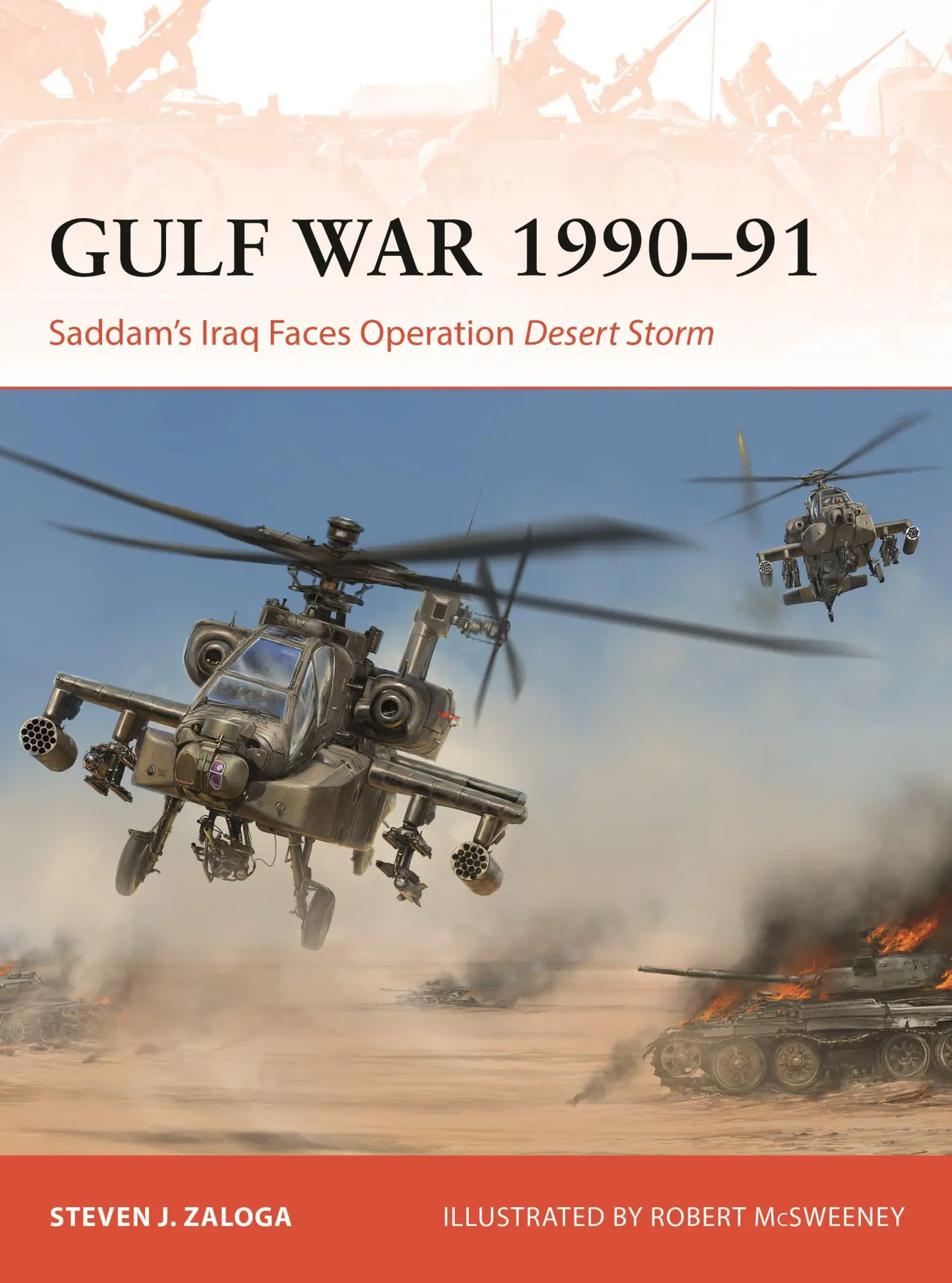 Cover: 9781472868909 | Gulf War 1990-91 | Saddam's Iraq Faces Operation Desert Storm | Zaloga