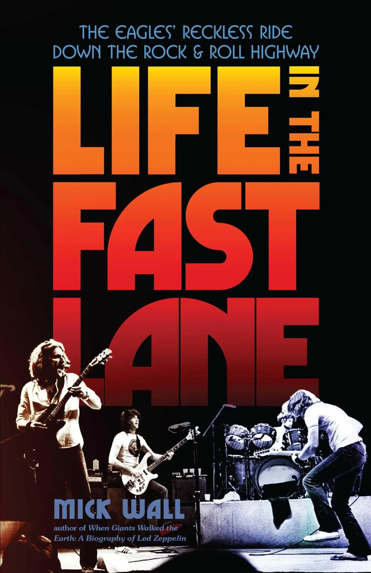 Cover: 9781635768909 | Life in the Fast Lane | Mick Wall | Taschenbuch | Englisch | 2023