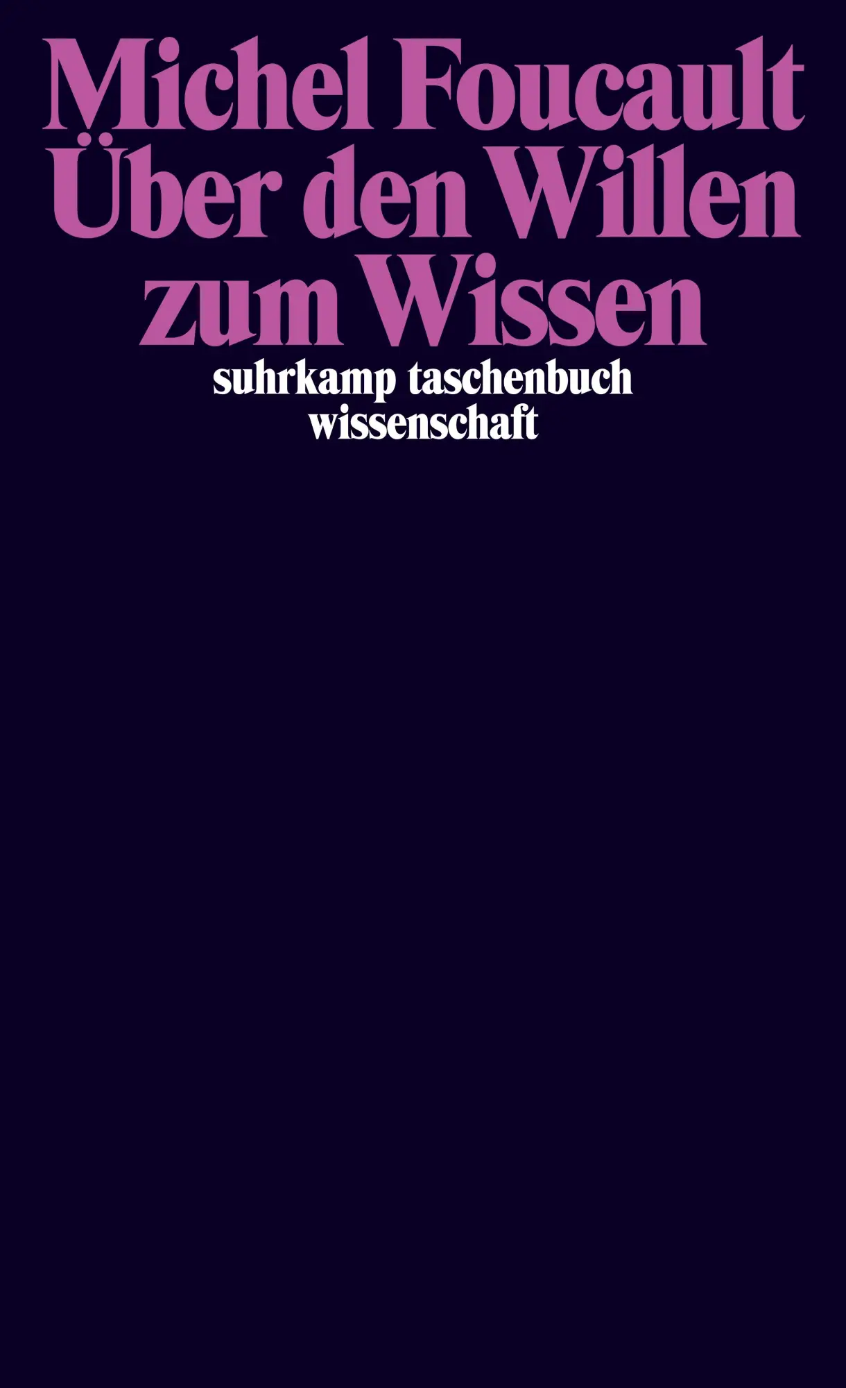 Cover: 9783518298909 | Über den Willen zum Wissen | Vorlesungen am Collège de France 1970/71
