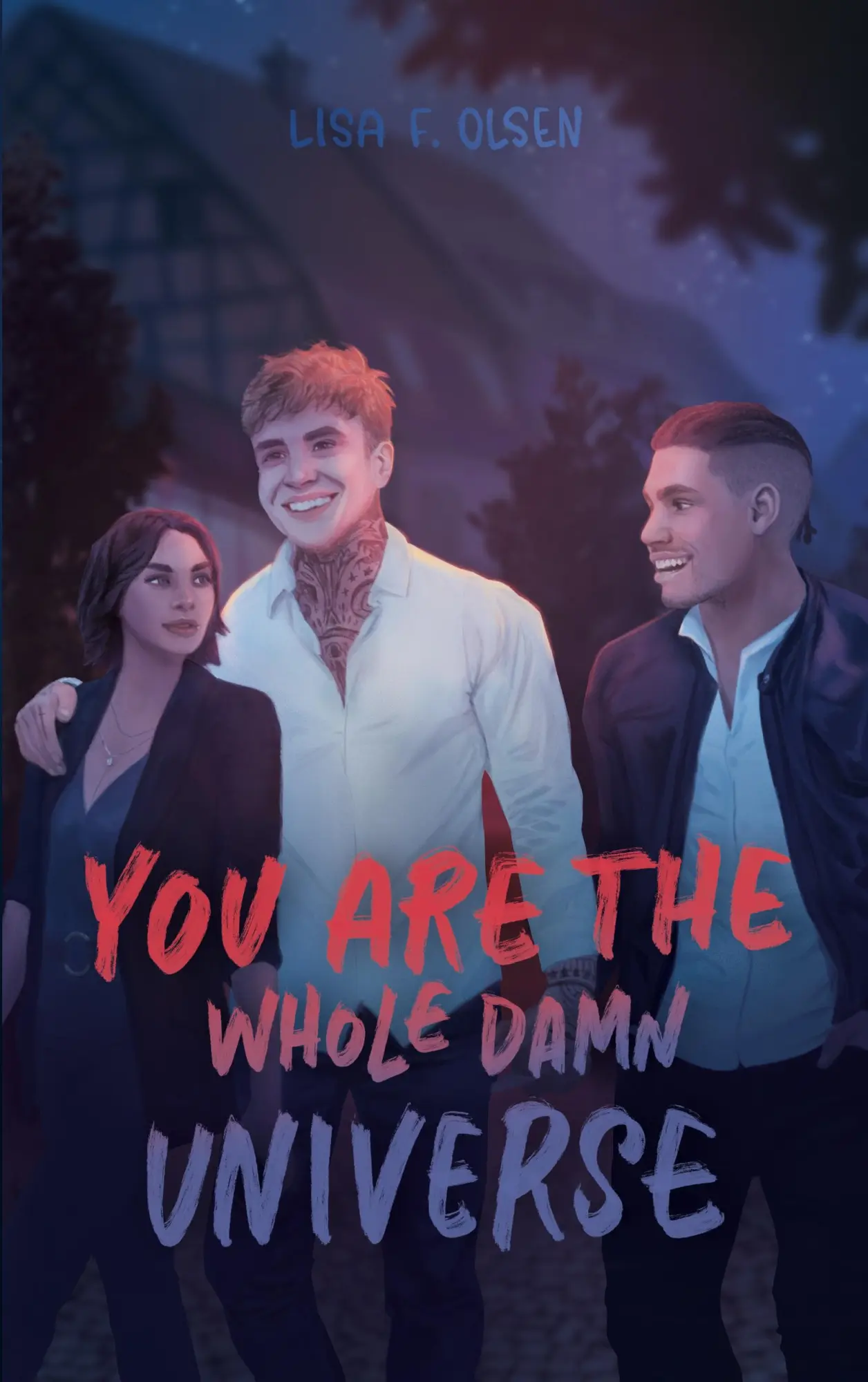 Cover: 9783695728909 | You are the whole damn universe | Lisa F. Olsen | Taschenbuch | 2026