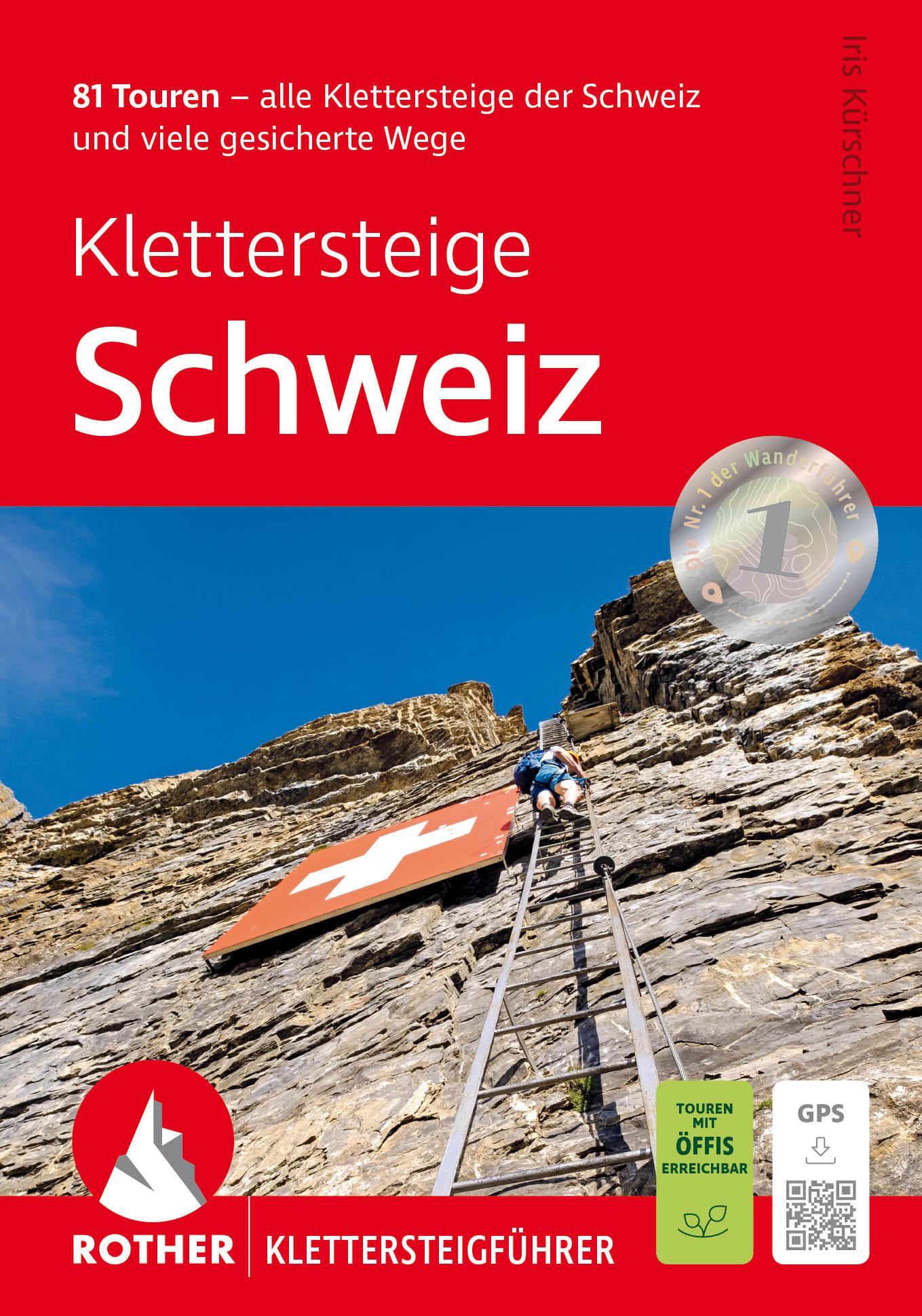 Cover: 9783763348909 | Klettersteige Schweiz | Iris Kürschner | Taschenbuch | 248 S. | 2025