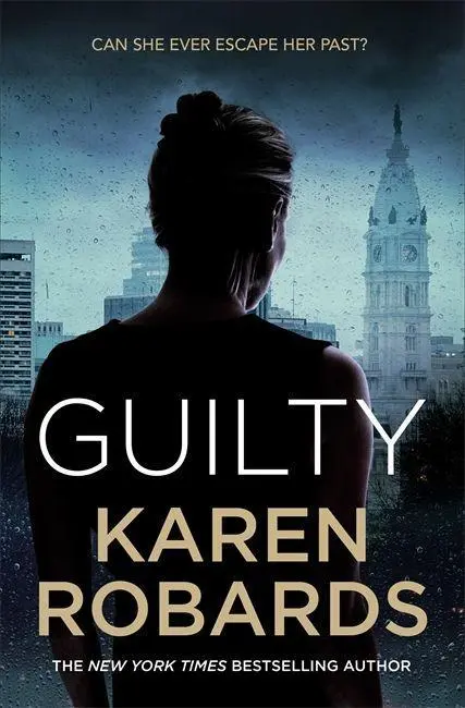 Cover: 9781529349009 | Guilty | A page-turning thriller full of suspense | Karen Robards