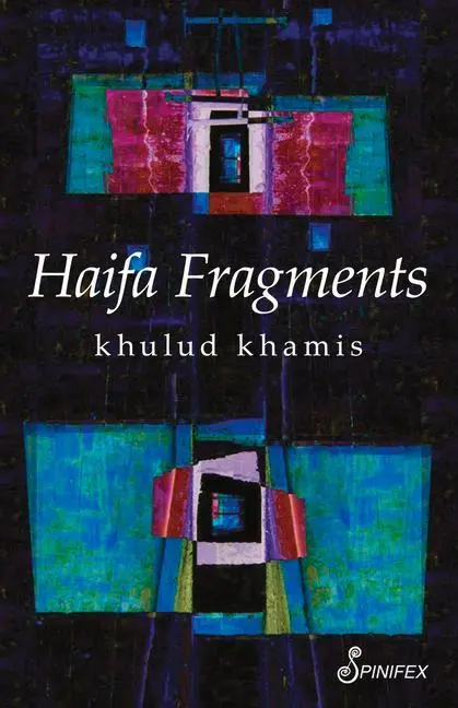 Cover: 9781742199009 | Haifa Fragments | Khamis Khulud | Taschenbuch | Englisch | 2015