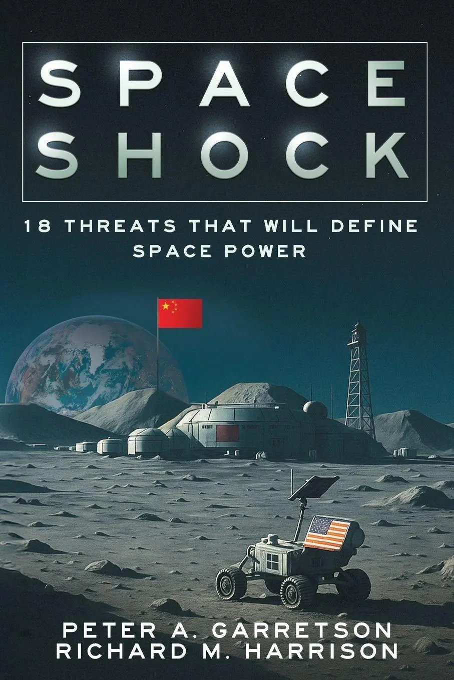 Cover: 9781968919009 | Space Shock | 18 Threats That Will Define Space Power | Taschenbuch