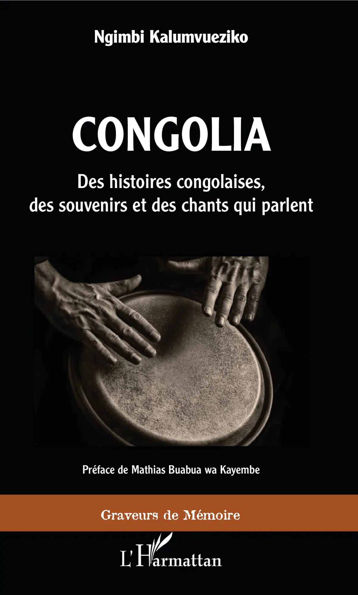 Cover: 9782343199009 | Congolia. Des histoires congolaises, des souvenirs et des chants...