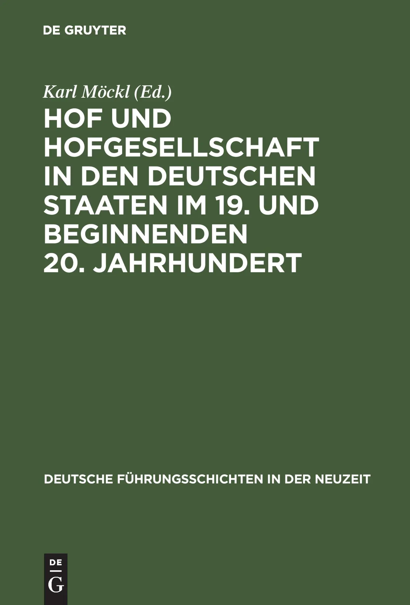 Cover: 9783486419009 | Hof und Hofgesellschaft in den deutschen Staaten im 19. und...