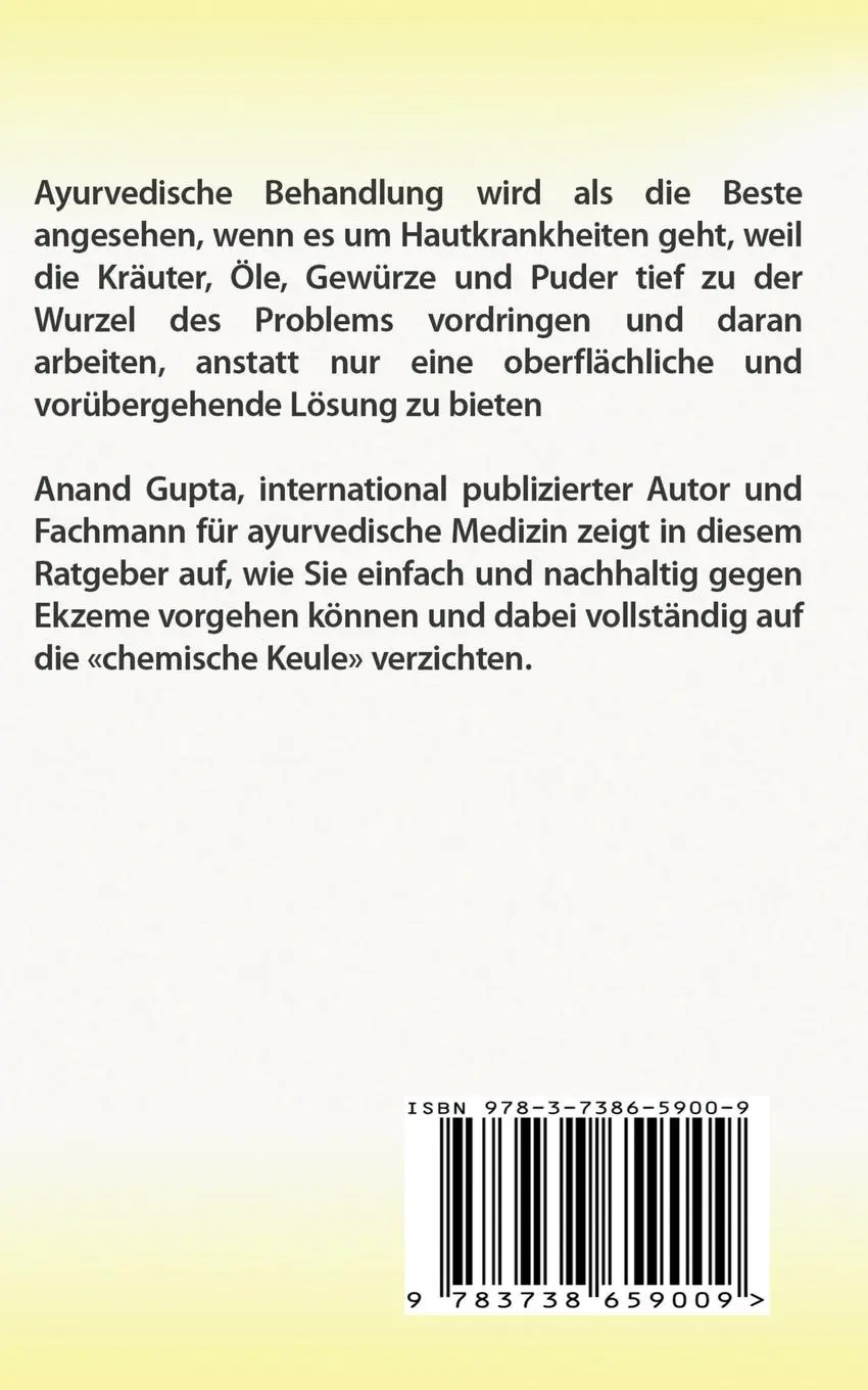 Rückseite: 9783738659009 | Die ayurvedische Ekzem-Kur | Anand Gupta | Taschenbuch | 40 S. | 2015